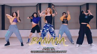 Anitta feat. Becky G - Banana : Gangdrea Choreography [부산댄스학원/서면댄스학원]