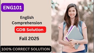 ENG101 GDB Solution Fall 2025 |  Virtual University of Pakistan | Easy Learning Club