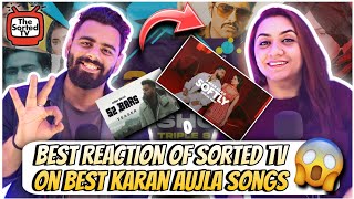 Best reactions of sorted tv on kl@KaranAujlaOfficial  songs | The Sorted Reviews