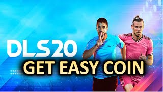 Dream League Soccer 2020 Easy Coin | How to Get Easy Coin DLS 20 | Official DLS 20
