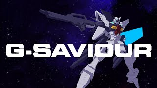 G-Saviour OP preview