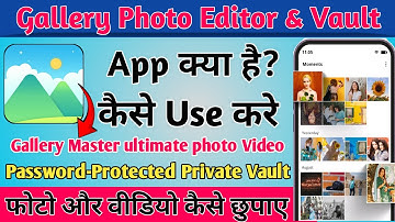 Gallery Photo Editor Vault App || How to the Gallery Photo Editor Vault App || Gallery Photo Editor