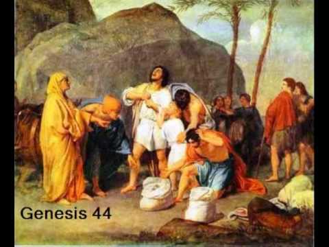 Genesis 44 (with text - press on more info. of vid...