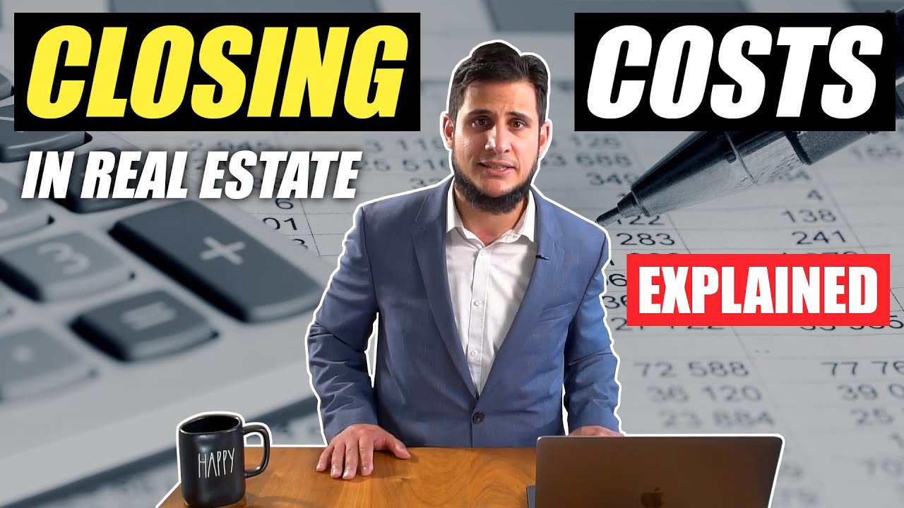  Why Am I Paying So Much On Closing Costs Full Explanation YouTube