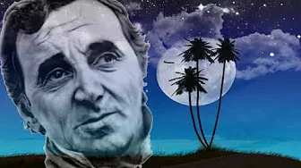 Yesterday When I was young - Charles Aznavour Yesterday When I was young - Charles Aznavour