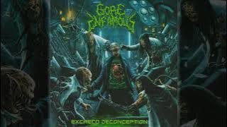 Gore Infamous - Excaeco Deconception full album