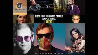 Elton John y Brandie Carlile - Simple Things