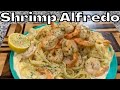 How to make Creamy Shrimp Alfredo Quick n Simple