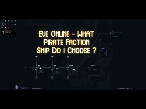 Eve Online - What Pirate Faction Ship Do I Chose [Discussion][PvE][PvP]