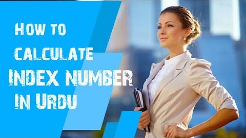 How to calculate Index Number In Urdu.
