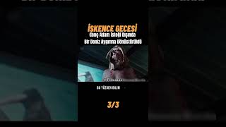 İşkence Gecesi3.Bölüm