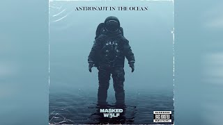 Masked Wolf - Astronaut In The Ocean (Bass Boosted) Resimi