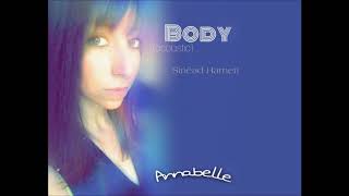 Body (acoustic) - Sinéad Harnett [cover]
