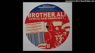 Brother Ali - Uncle Sam Goddamn (Uncensored)