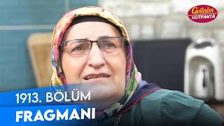 Gelinim Mutfakta 1913. Fragmanı