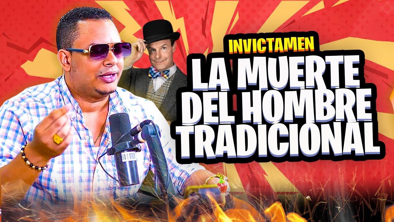 INVICTAMEN: El hombre tradicional murió... por culpa del FEMINISMO MODERNO (red pill)