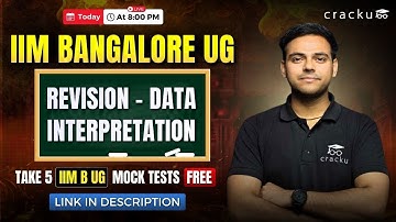 IIM B UG Admission Test Live – Revision - Data Interpretation | IIM B UG Exam