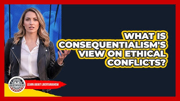 What Is Consequentialism