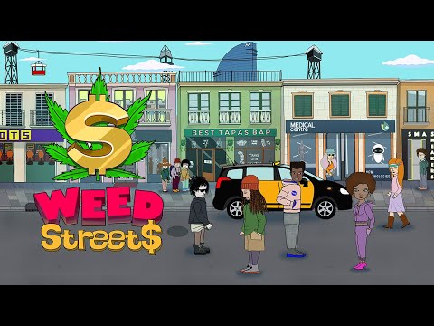 Weed Streets
