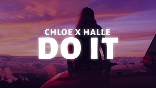 Video thumbnail of "Chloe x Halle - Do It (Lyrics)"