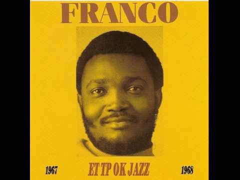 Franco  Le TP OK Jazz   La vrit de Franco