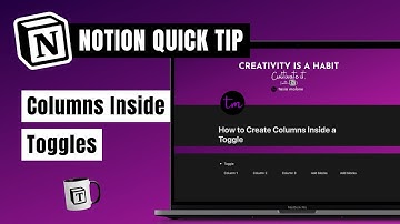 How to Create Columns Inside a Toggle in Notion | #QuickTip