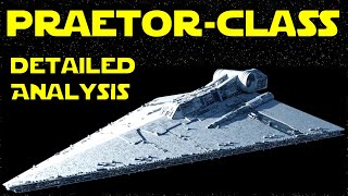 A Star Wars Ship Breakdown Of The Praetor-Class Battlecruiser