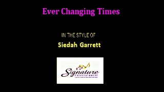 Siedah Garrett   Ever Changing Times   karaoke