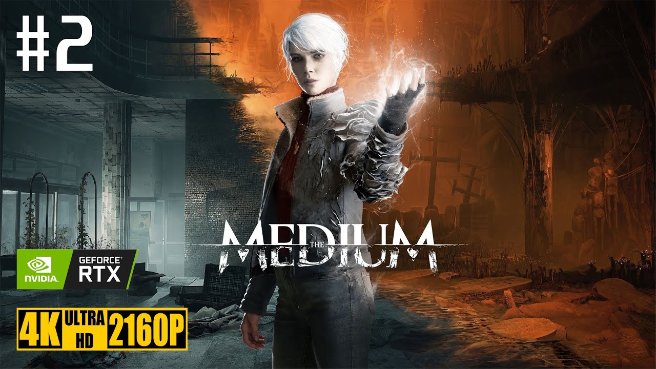 The Medium | Прохождение Без Комментариев | PC | 4K RTX 60FPS | #2