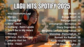 Top Hits Indonesia 2025 🎵 Lagu Pop Viral Terbaru di Spotify | Lagu Indonesia Terbaik 2025