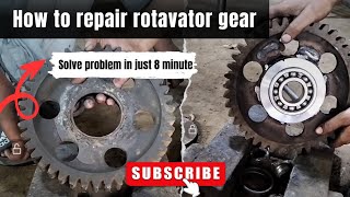 How to repair rotavator gear, gear barring size problem.