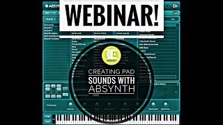 Creating Pad Sounds with Absynth