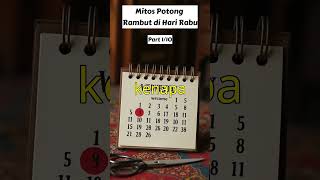 Kenapa Potong Rambut Hari Rabu Dilarang