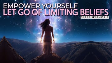 Sleep Hypnosis: Overcome Limiting Beliefs & Transform into a Success Story