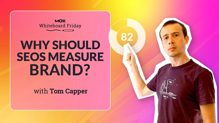 Why Should SEOs Measure Brand? Whiteboard Friday | Tom Capper