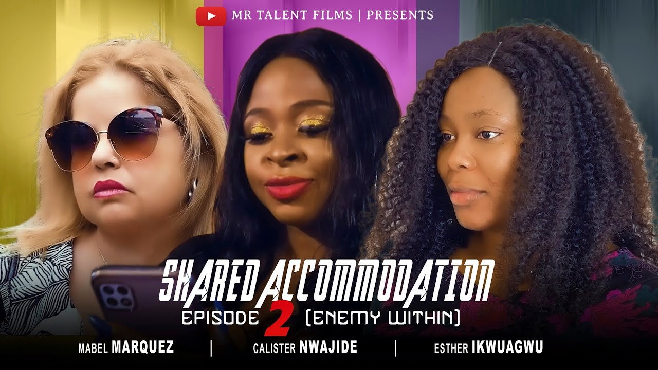 ⁣SHARED ACCOMMODATION _ EPISODE 2