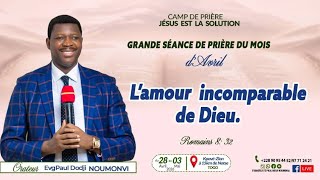 J2. MER SOIR 29/04. GRANDE SÉANCE DU MOIS D'AVRIL. DU 28 AU 03/05/ 2026. EVG PAUL DODJI NOUMONVI