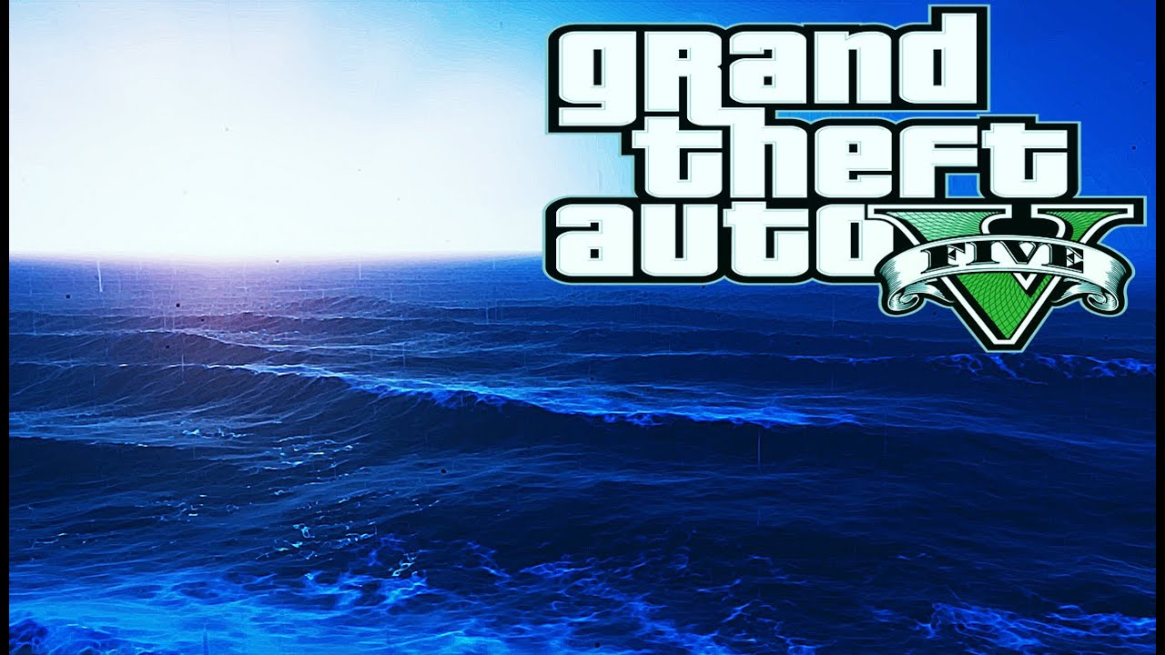 GTA 5 Amazing Ocean, Sea, Water(STORM ,RAIN ,SUNNY FIRTS ...