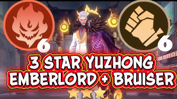 Overpowered 3 Star Yuzhong 6/6 Emberlord + Bruiser Ft. Lunox Commander Gameplay.