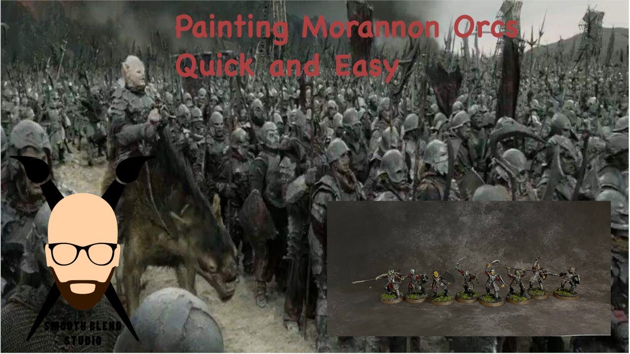 Painting Morannon Orcs : Battle for Pelennor Fields MESBG