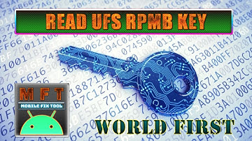 How to Read RPMB Key ( HW Key ) From UFS With Mobile FIX Tool
