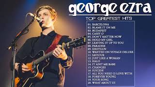 George Ezra Greatest Hits Álbum Completo - Melhores Faixas De George Ezra