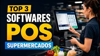 Los 3 mejores Software POS para Supermercados para caja y stock sin líos