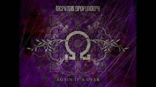 Lacrimas Profundere - Again It&#39;s Over