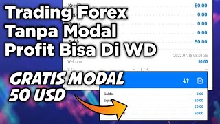 Manfaatin 50$ Gratis Modal Trading Forex || Tutorial Trading Tanpa Deposit Bisa Di Withdraw