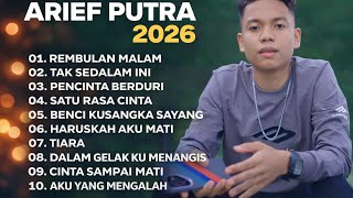 Kumpulan Lagu Arief Putra Terlengkap.