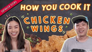 How We Cook Chicken Wings! | How You Cook It | EP 10