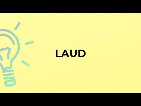 Video: Qual è la definizione di laud?