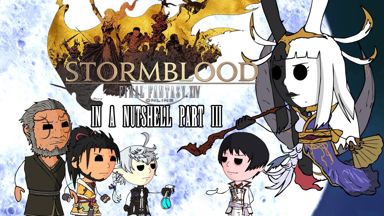 Final Fantasy XIV Stormblood In a Nutshell! Part 3 (Animated Parody)