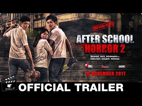 after-school-horror-2-official-trailer-(2017)-film-indonesia-hd
